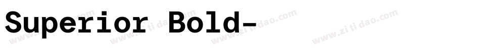 Superior Bold字体转换